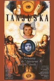 Affiche de Tanjuska and the 7 Devils