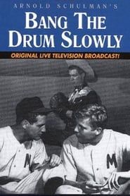 Bang the Drum Slowly 1956 streaming