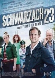 Schwarzach 23 - Und die Hand des Todes series tv