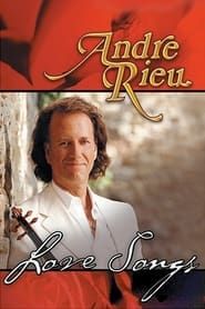 Andre Rieu - Love Songs series tv