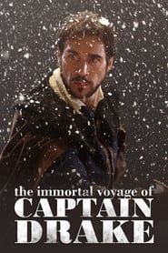 The Immortal Voyage of Captain Drake series tv