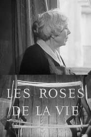 Les Roses de la vie series tv