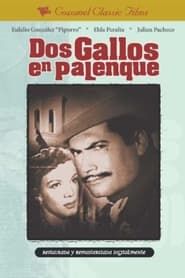Dos gallos en palenque (1960)