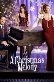 A Christmas Melody series tv
