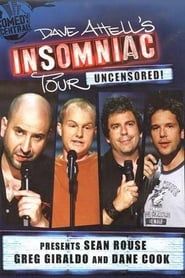 Dave Attell's Insomniac Tour: Uncensored! series tv
