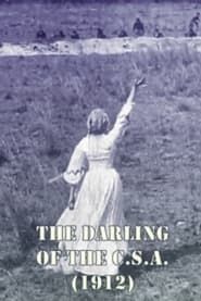 The Darling of the CSA (1912)