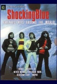 Shocking Blue: Greatest Hits around the World-hd