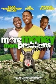 More Money, More Family series tv