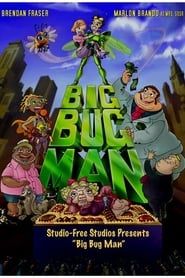 Big Bug Man (2006)