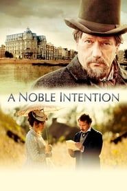 A Noble Intention series tv