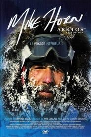 Arktos: The Internal Journey of Mike Horn series tv