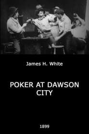 Image Poker at Dawson City