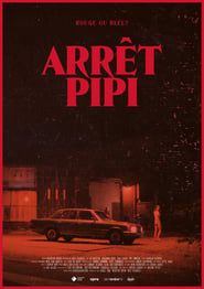 Arrêt Pipi series tv