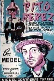The Useless Life of Pito Perez series tv