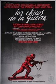 Los Chicos De La Guerra (1984)