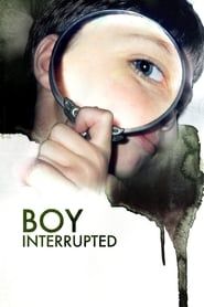 Boy Interrupted (2009)