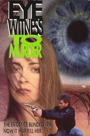 Eyewitness to Murder 1989 streaming