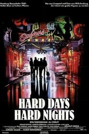Hard Days, Hard Nights series tv