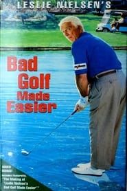 Leslie Nielsen's Bad Golf Made Easier series tv