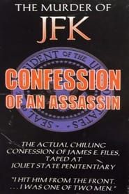 Image The murder of JFK: Confession of an Assassin