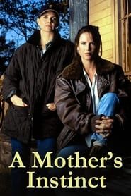 A Mother's Instinct series tv
