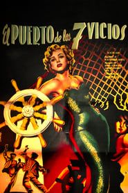 El puerto de los siete vicios (1951)