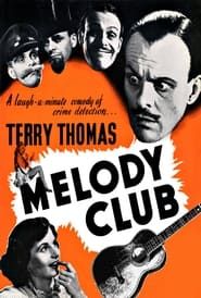 Melody Club series tv