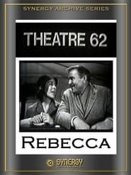 Theatre 62: Rebecca 1962 streaming