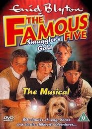 The Famouse  Five: Smuggler's Gold - The Musical series tv