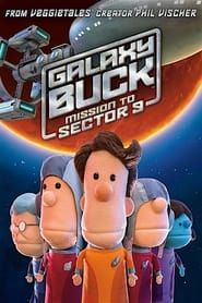 Galaxy Buck: Mission To Sector 9 series tv