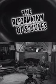 The Reformation of St. Jules series tv