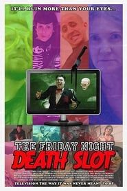 Friday Night Death Slot series tv