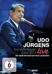 Udo Jürgens - Das letzte Konzert: Zürich 2014-hd