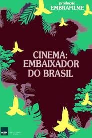 Cinema: Embaixador do Brasil (1981)