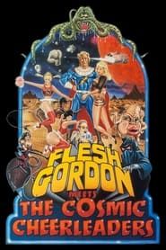 Flesh Gordon Meets the Cosmic Cheerleaders series tv