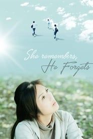 She Remembers, He Forgets-hd