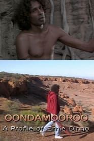 Oondamooroo: A Profile of Ernie Dingo