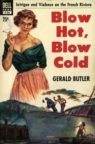 Blow Hot, Blow Cold 1969 streaming