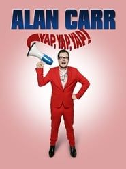 Alan Carr: Yap, Yap, Yap! series tv