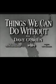 Things We Can Do Without 1953 streaming