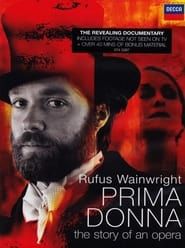 Rufus Wainwright: Prima Donna series tv