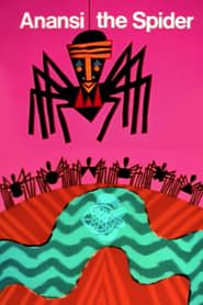 Anansi the Spider 1969 streaming
