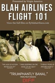 Blah Airlines Flight 101 series tv