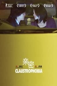 Claustrophobia 2008 streaming