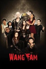 Wang Fam series tv