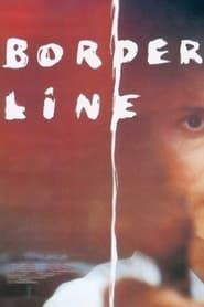Border Line (1992)