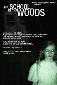 The School in the Woods series tv