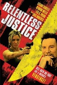 Relentless Justice series tv