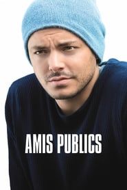 Amis publics 2016 streaming