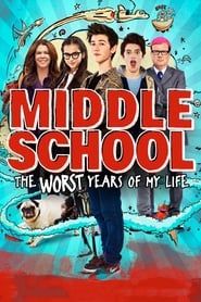 Middle School: The Worst Years of My Life series tv